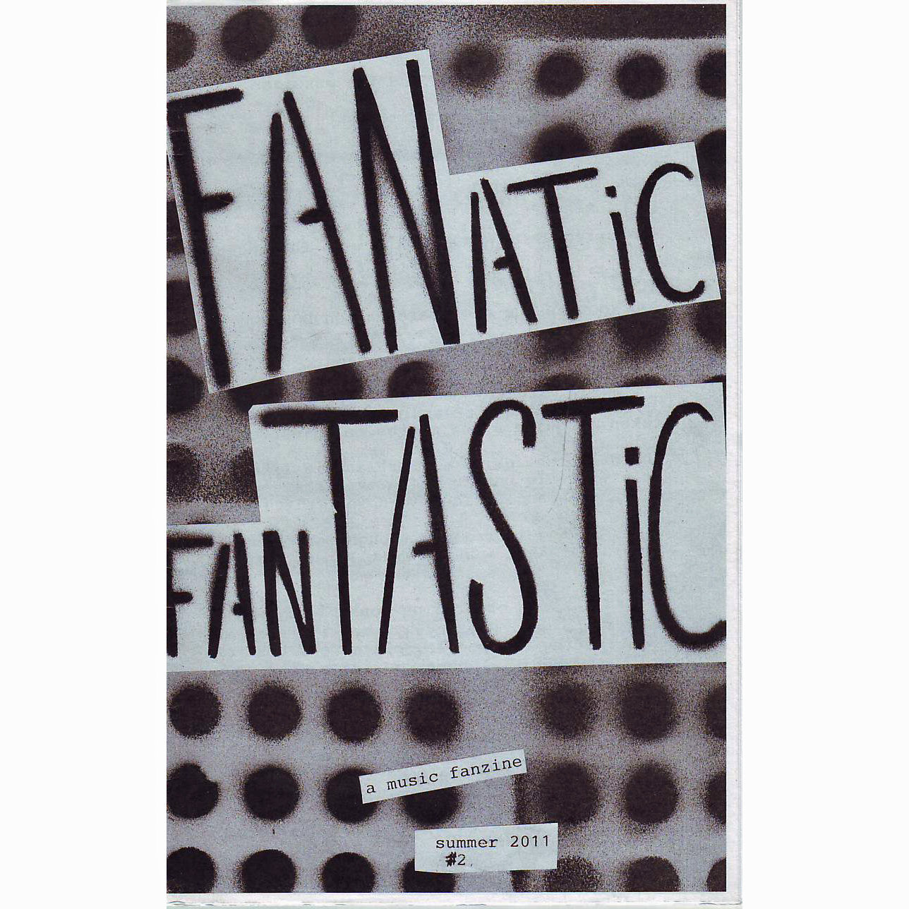 Fanatic Fantastic #2