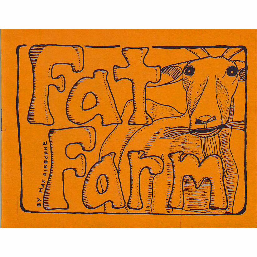 Fat Farm #1: Goat
