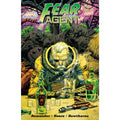 Fear Agent Volume 3