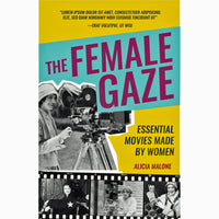 The Female Gaze