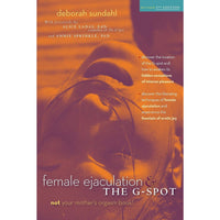 Female Ejaculation and the G-Spot