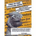 Fire In The Culture Mine