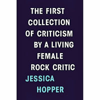 First Collection of Criticism by a Living Female Rock Critic (old edition)