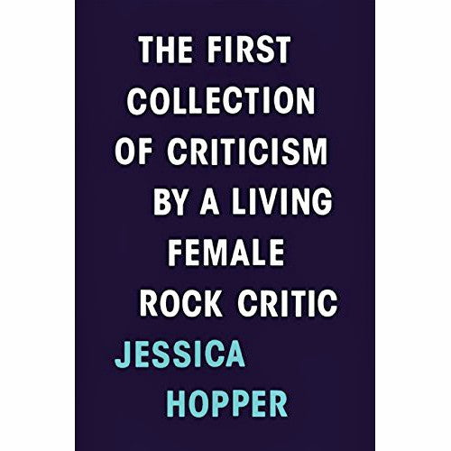 First Collection of Criticism by a Living Female Rock Critic (old edition)