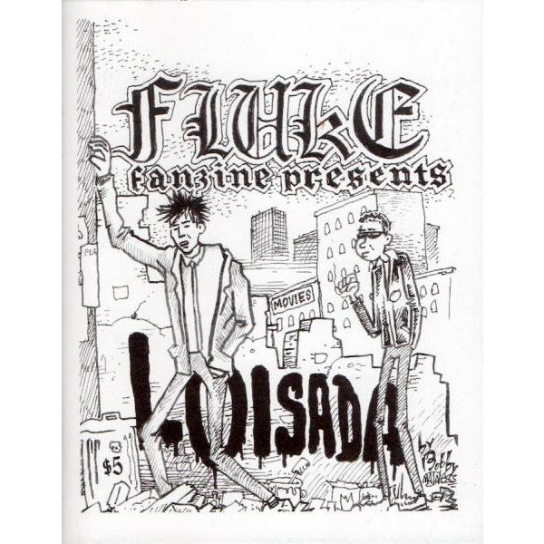 Fluke Fanzine Presents Loisada
