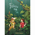Follow Me In