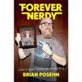 Forever Nerdy: Living My Dorky Dreams and Staying Metal