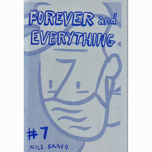 Forever And Everything #7