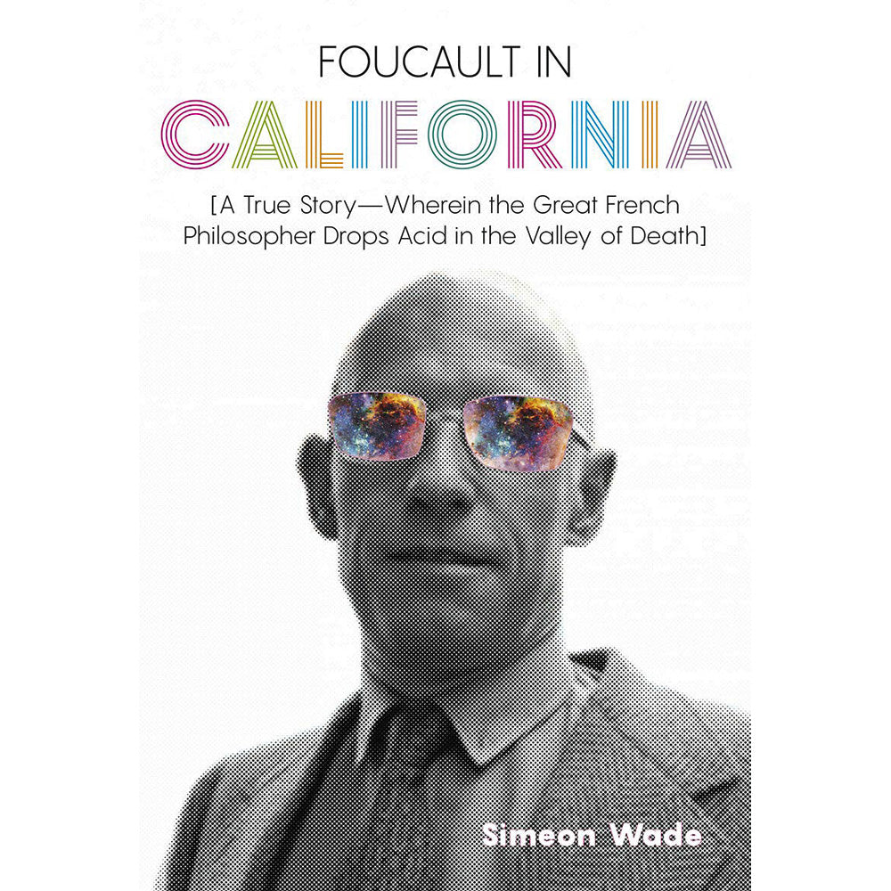 Foucault in California