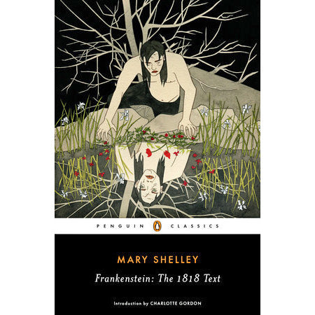 Frankenstein: The 1818 Text