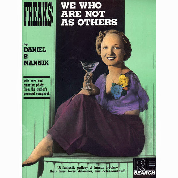 Freaks: We Who Are Not As Others