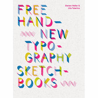 Free Hand: New Typography Sketchbooks