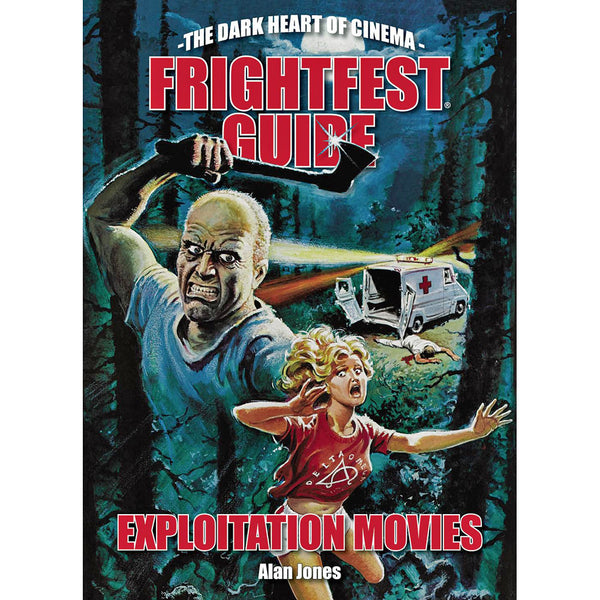 Frightfest Guide To Exploitation Movies