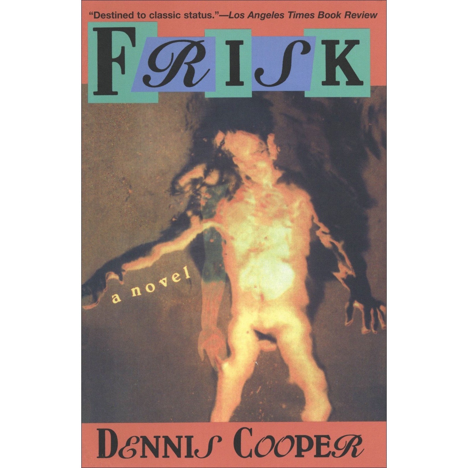 Frisk: A Novel