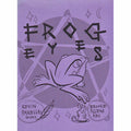 Frog Eyes