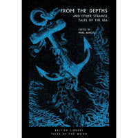 From the Depths: And Other Strange Tales of the Sea