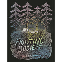 Fruiting Bodies