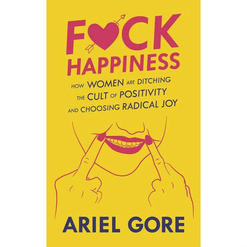 Fuck Happiness