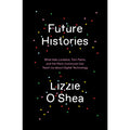 Future Histories