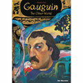 Gauguin: The Other World (Art Masters Series Volume 5)