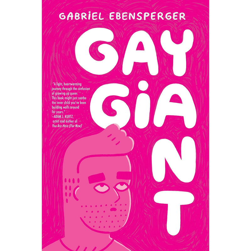 Gay Giant: A Memoir