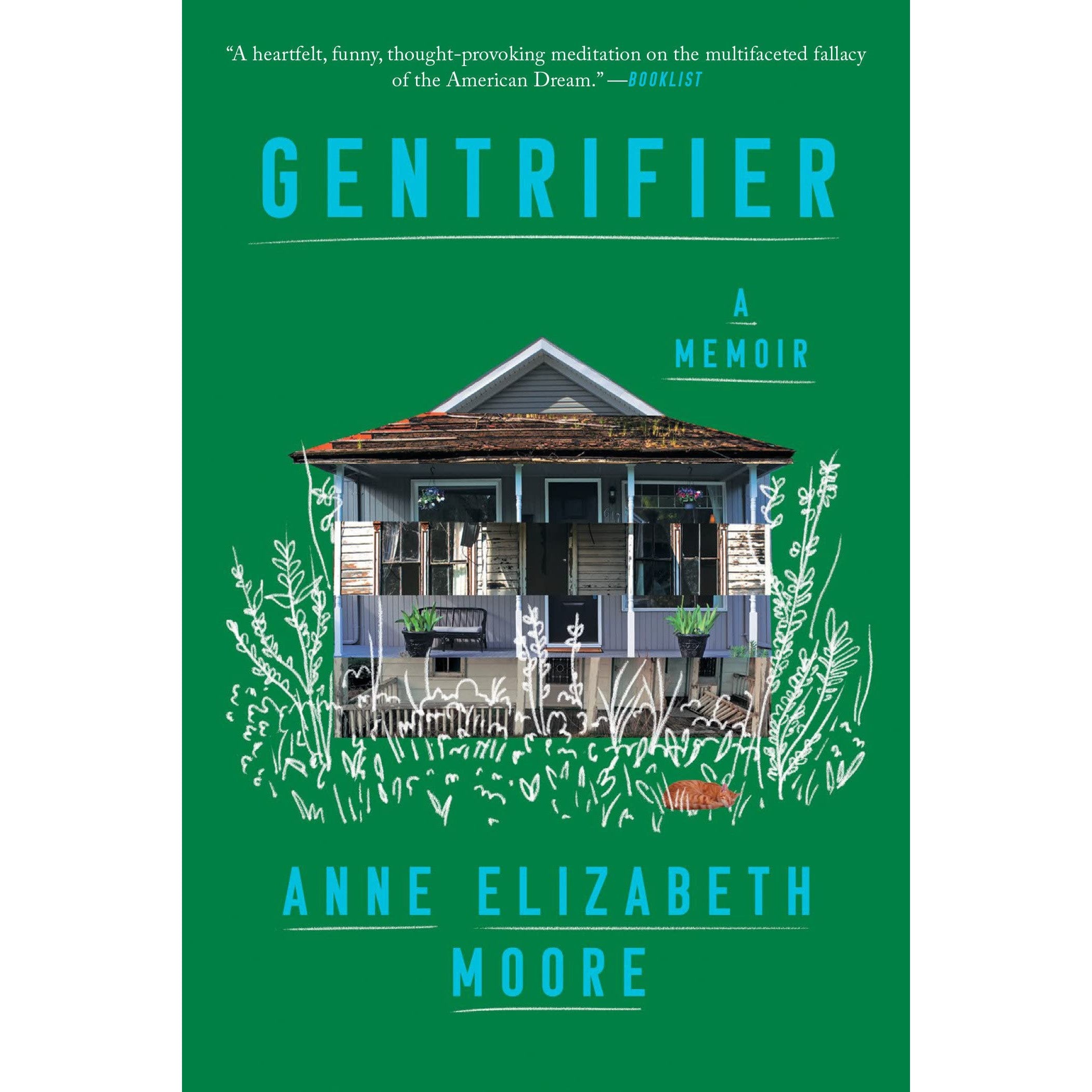 Gentrifier: A Memoir