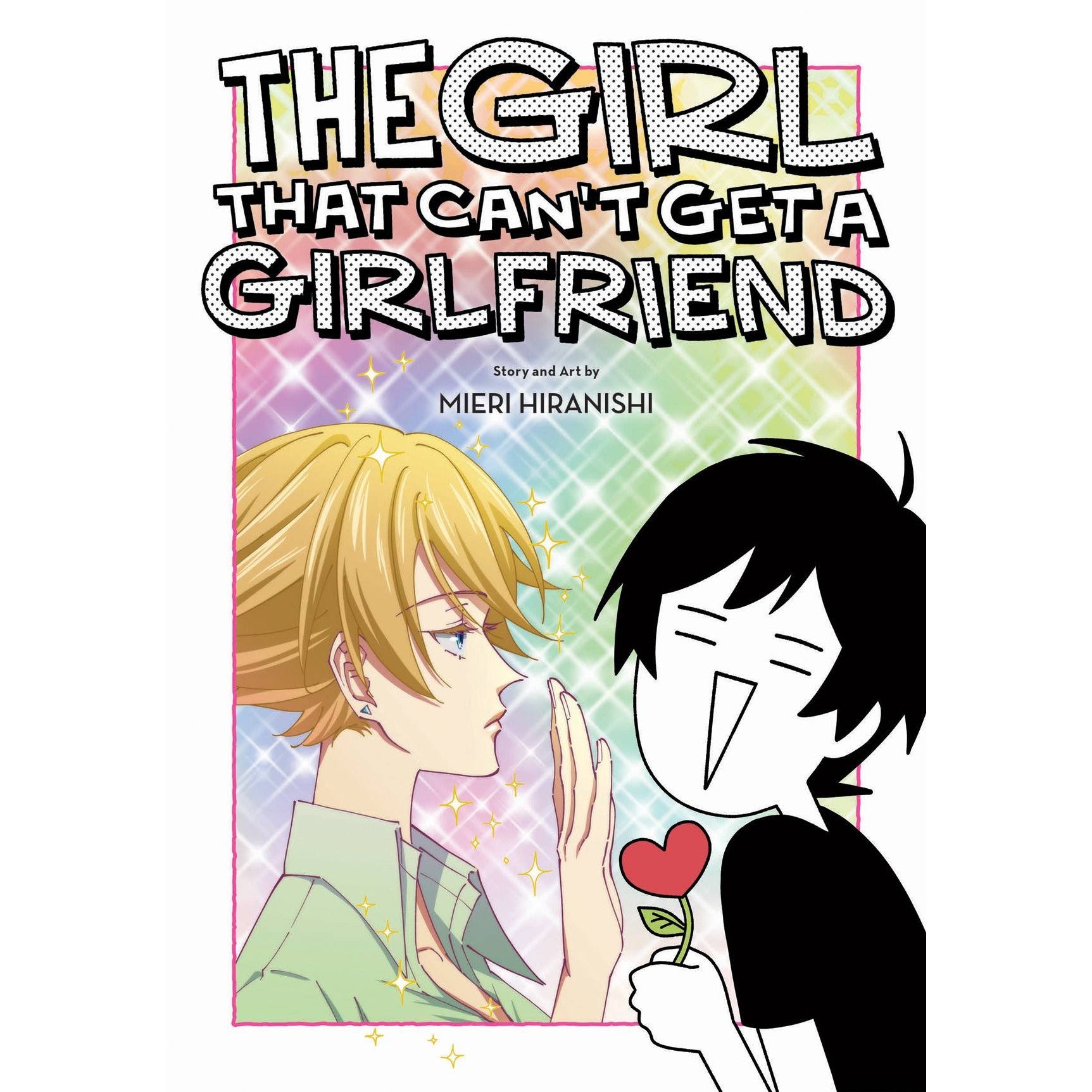 The Girl That Can't Get A Girlfriend