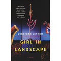 Girl in Landscape: A Novel