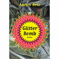 Glitter Bomb: Poems