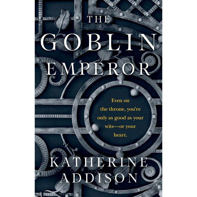 The Goblin Emperor