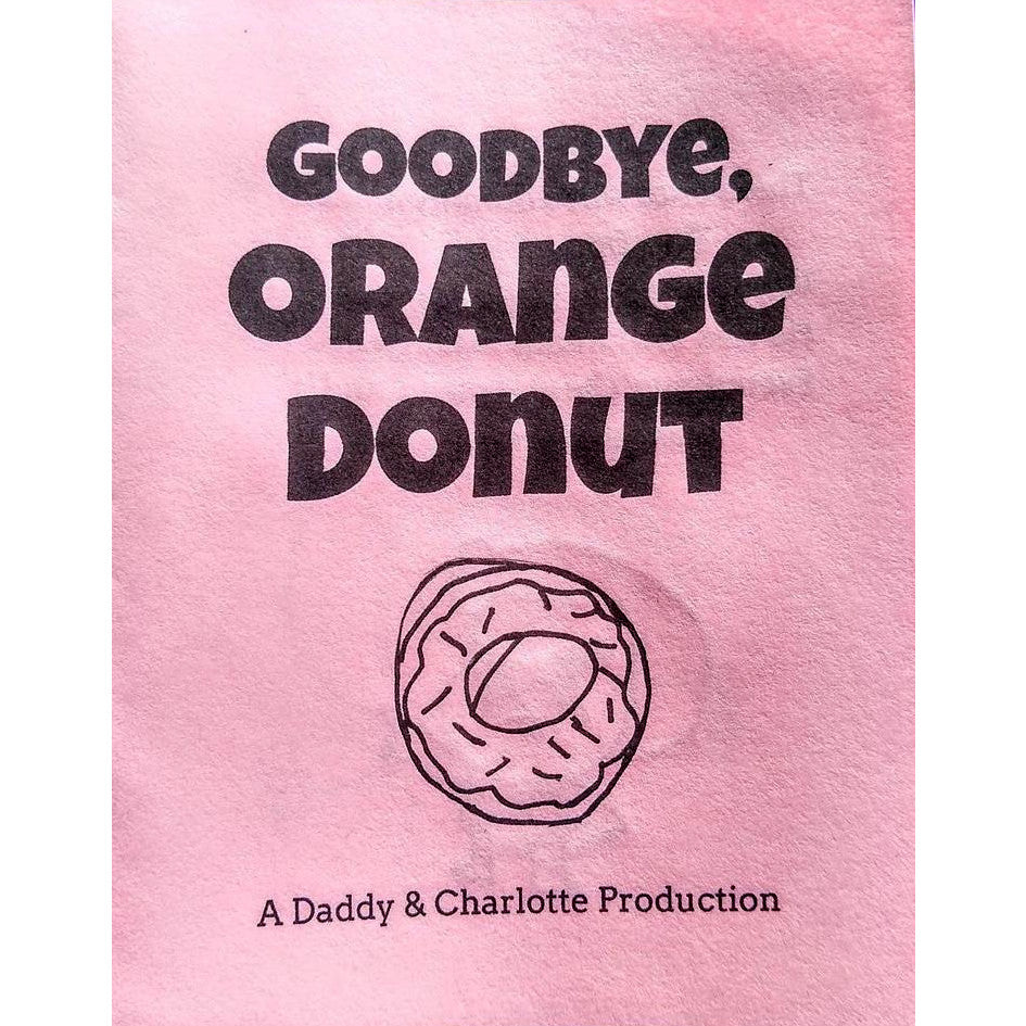 Goodbye, Orange Donut