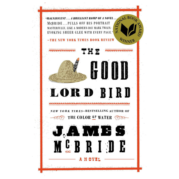 The Good Lord Bird: A Novel