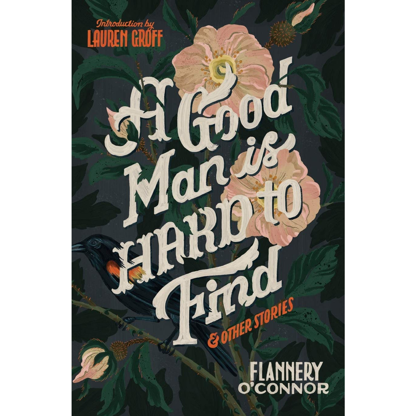 A Good Man Is Hard to Find and Other Stories