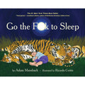 Go The Fuck To Sleep