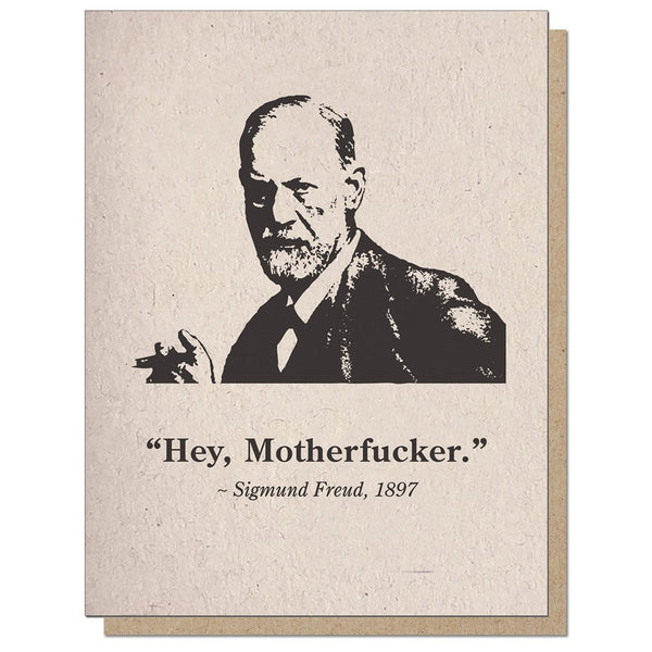 Freud Hey, Motherfucker Greeting Card