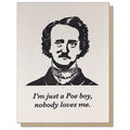 Just a Poe Boy Greeting Card