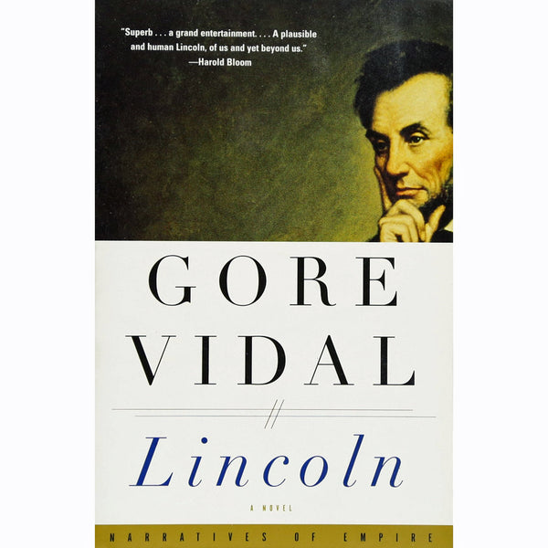 Lincoln: A Novel