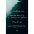 How To Disappear (paperback)