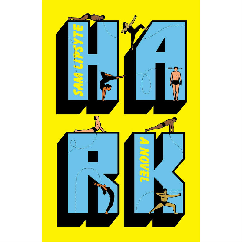 Hark: A Novel