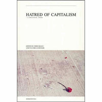 Hatred of Capitalism