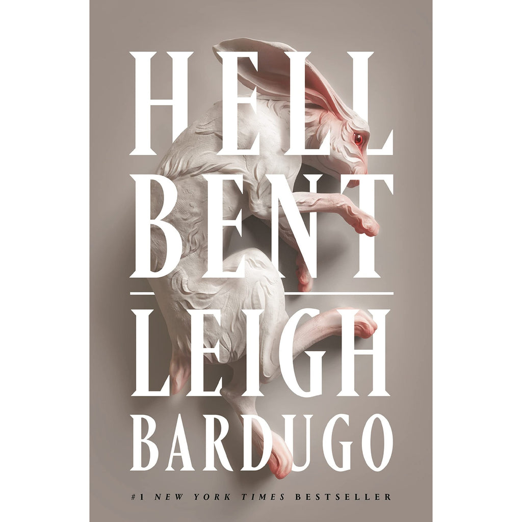 Hell Bent: A Novel