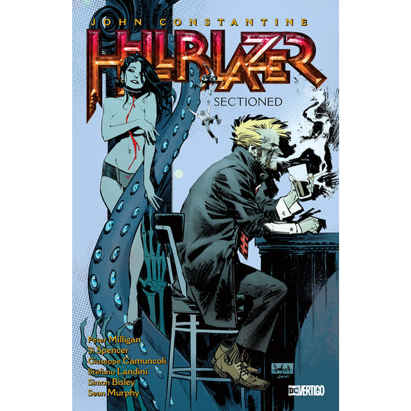 John Constantine Hellblazer Volume 24: Sectioned