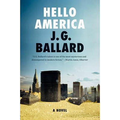 Hello America: A Novel