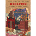 Heretics!
