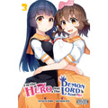 I'm The Hero But The Demon Lord's Also Me Volume 3