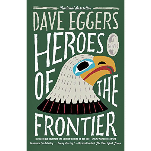 Heroes of the Frontier paperback