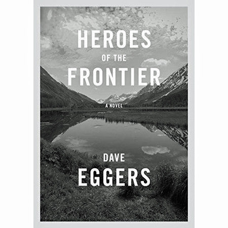 Heroes of the Frontier Hardcover