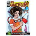 Hey, Amateur! Go From Novice to Nailing it in 9 Panels