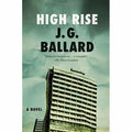 High-Rise: A Novel