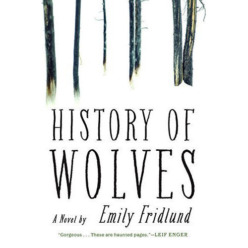 History of Wolves: A Novel